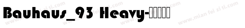 Bauhaus_93 Heavy字体转换